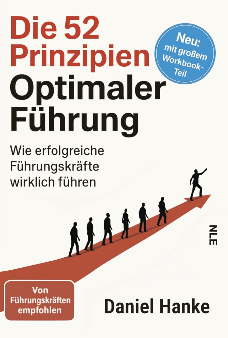 Die 52 Prinzipien optimaler Führung