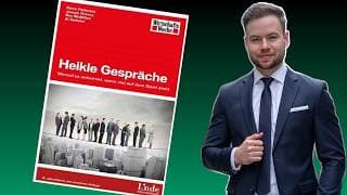 Heikle Gespräche: Worauf es ankommt, wenn viel auf dem Spiel steht | Buchzusammenfassung